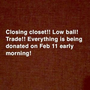 CLOSING CLOSET!!